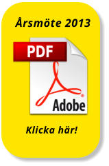 Årsmöte 2013 Klicka här!